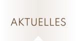 AKTUELLES